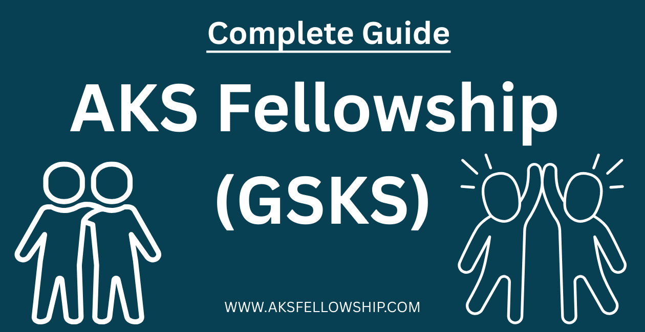 AKS Fellowship (GSKS)