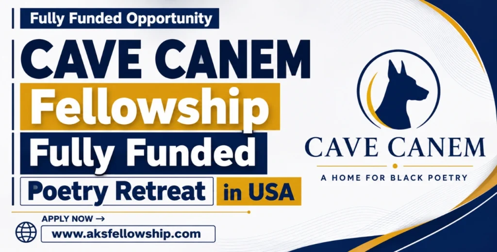 Cave Canem Fellowship Fully Funded Poetry Retreat in USA