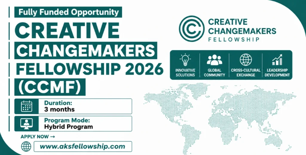 Creative Changemakers Fellowship (CCMF)