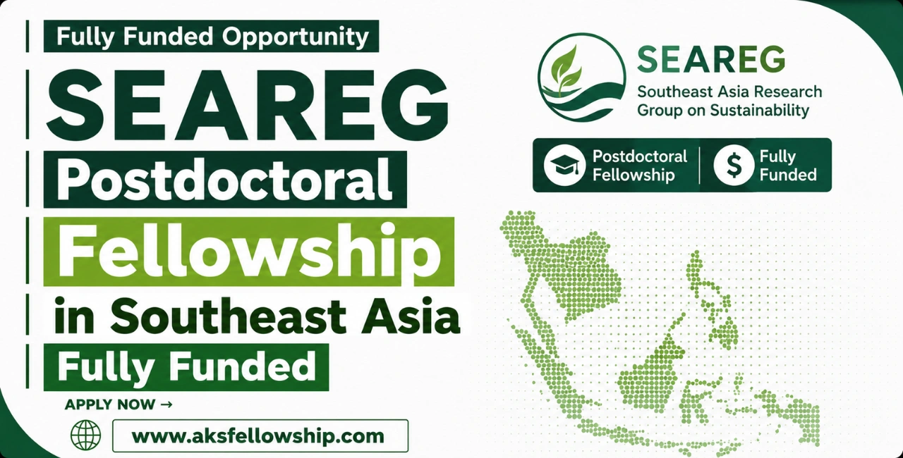 SEAREG Postdoctoral Fellowship in Southeast Asia | Fully Funded