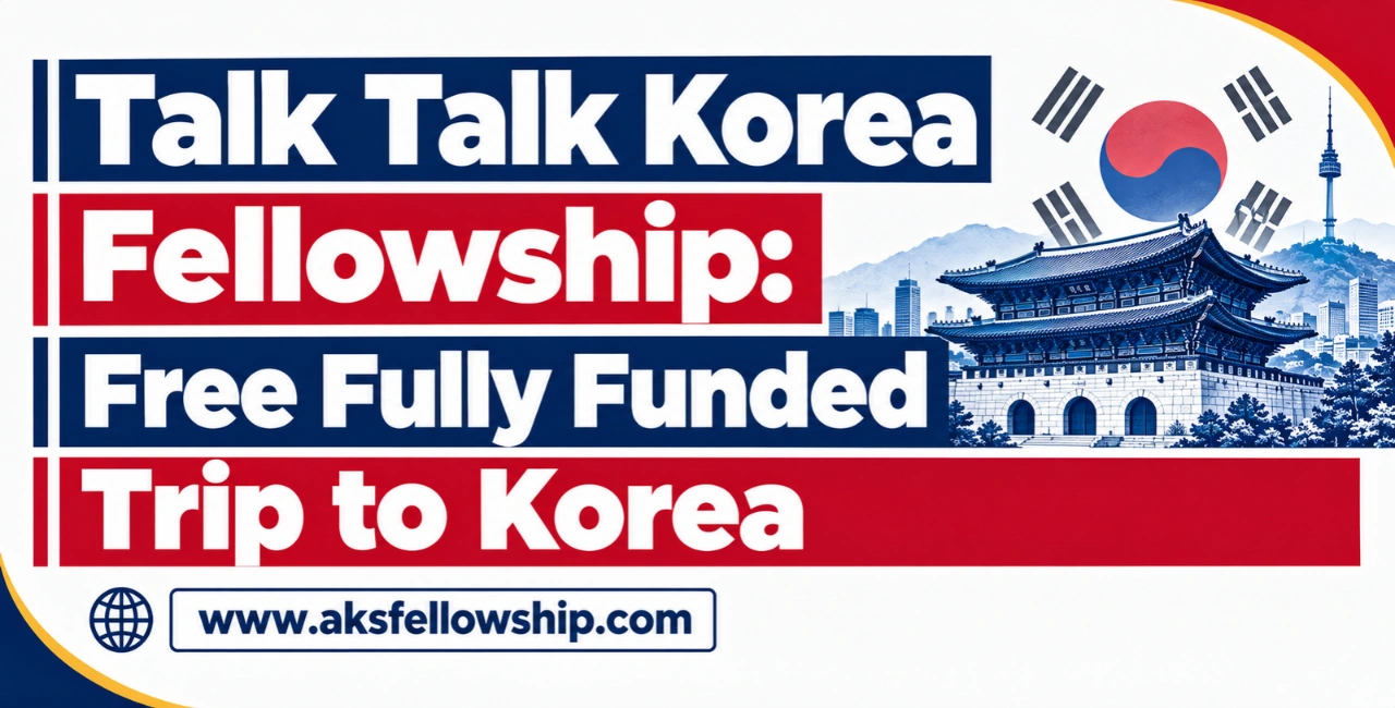 Talk Talk Korea Fellowship