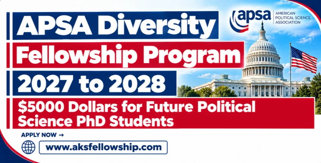 APSA Diversity Fellowship Program 2027 to 2028