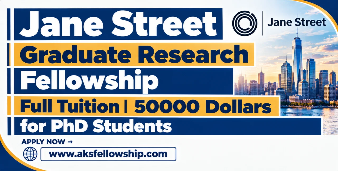 Jane Street Graduate Research Fellowship