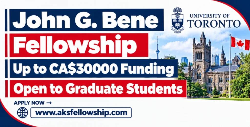 John G. Bene Fellowship