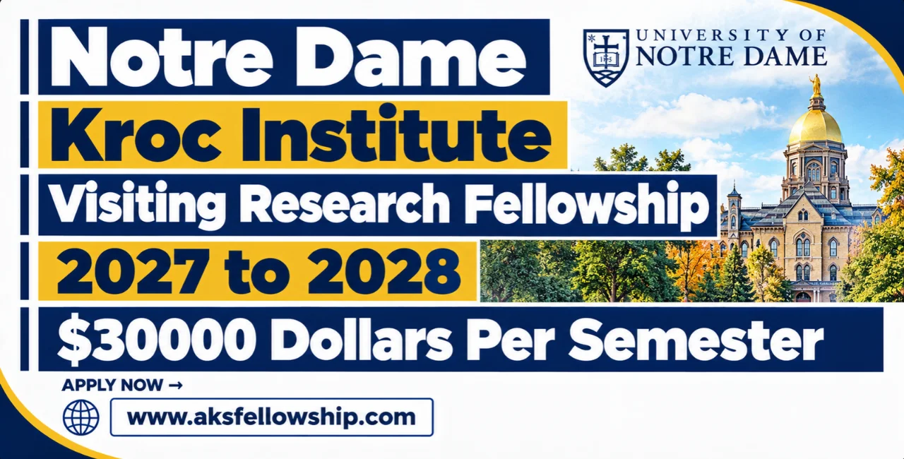 Notre Dame Kroc Institute Visiting Research Fellowship