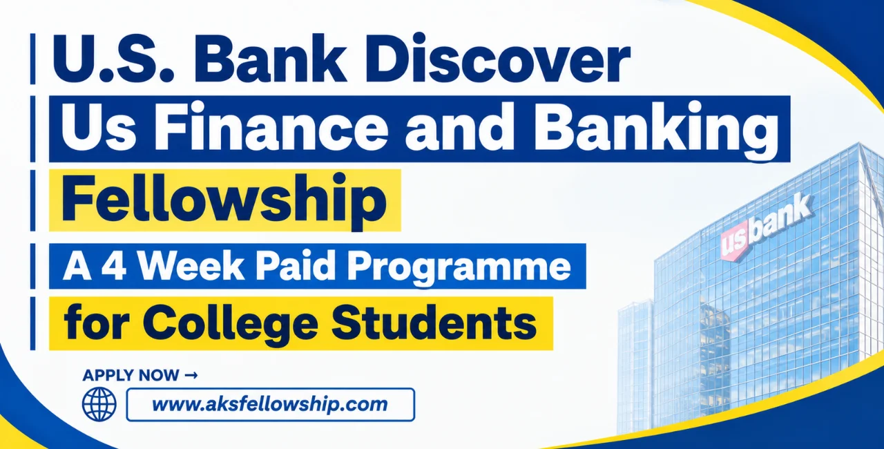 U.S. Bank Discover Us Finance and Banking Fellowship