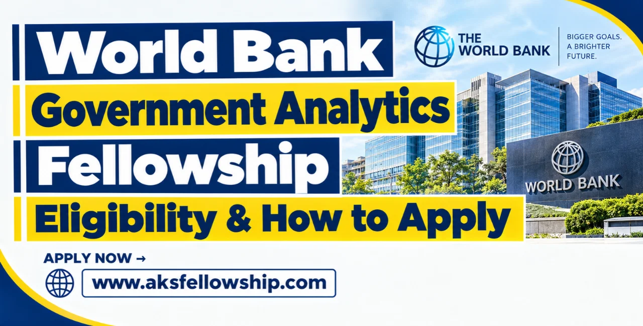 World Bank Government Analytics Fellowship